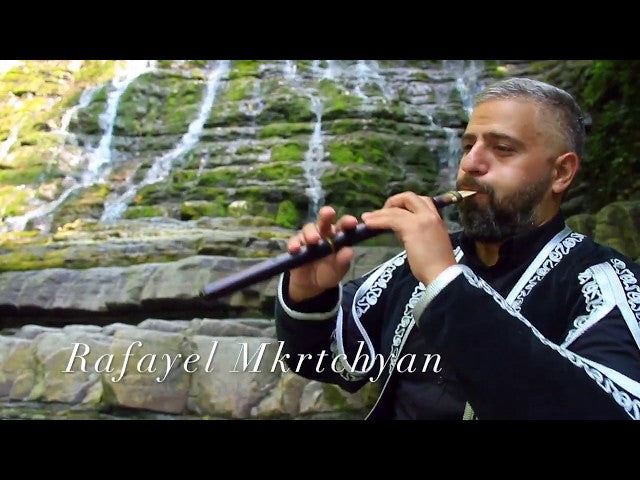 Rafayel Mkrtchyan - Duduk
